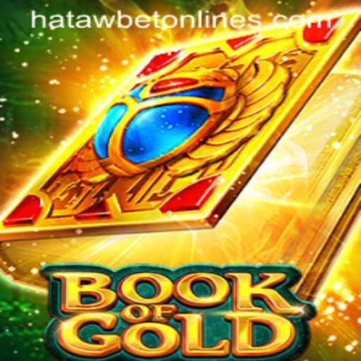 Discover the Thrills of BookofGold at Hatawbet