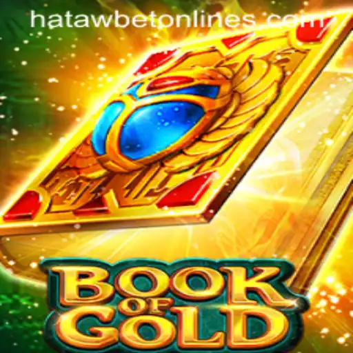 Discover the Thrills of BookofGold at Hatawbet