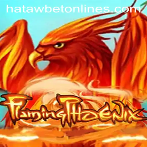 FlamingPhoenix: Dive into the Exciting World of Hatawbet's Latest Game