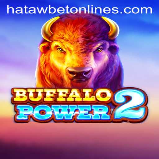 Buffalo Power 2: Unleash the Wild Adventure with Hatawbet