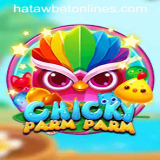 Discover the Exciting World of ChickyParmParm: A Gaming Odyssey with Hatawbet