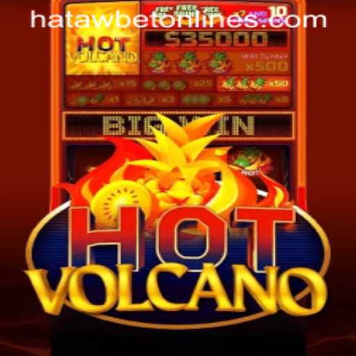 Unveiling the Excitement of HotVolcano by Hatawbet