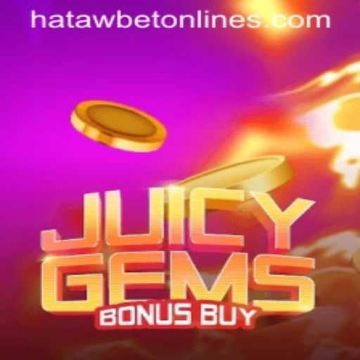 Discover the Thrilling World of JuicyGemsBonusBuy with Hatawbet