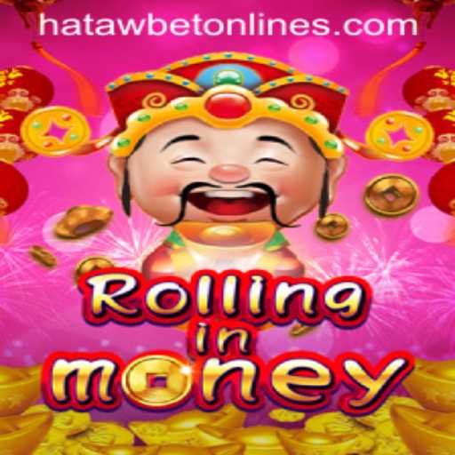 Discover the Thrilling World of RollingInMoney with Hatawbet