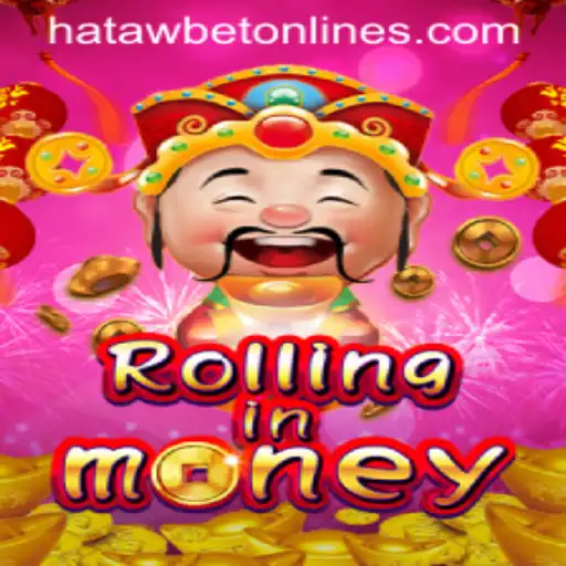 Discover the Thrilling World of RollingInMoney with Hatawbet