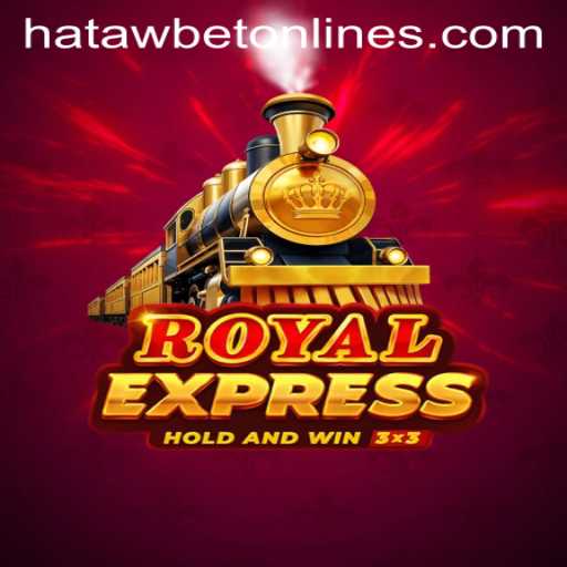 Discovering RoyalExpress: An In-Depth Look at the Game with Insights from Hatawbet