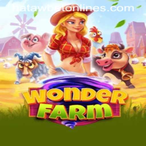 Exploring the Enchanting World of WonderFarm: Dive into the Magic of Hatawbet
